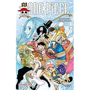 One Piece – Édition originale – Tome 82: Un monde en pleine agitation