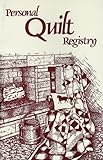 Personal Quilt Registry by 