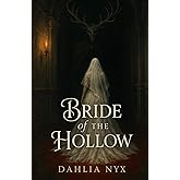 Bride of the Hollow (The Hollow Realms Trilogy)