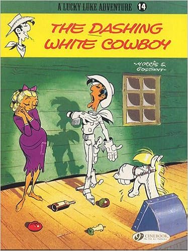 Amazon Com The Dashing White Cowboy Lucky Luke 9781905460663 Goscinny R Morris Books