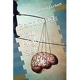 Becoming Your Higher Self