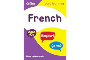 French Ages 7-9: Ideal for learning at home (Collins Easy Learning Primary Languages)