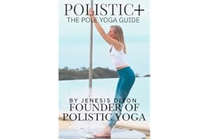 POLISTIC+: The Pole Yoga Guide