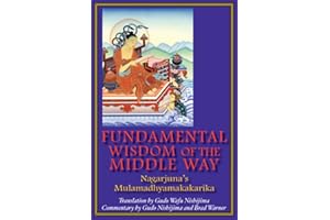 Fundamental Wisdom of the Middle Way: Nagarjuna's Mulamadhyamakakarika