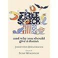 Free Speech: And Why You Should Give a Damn