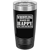 Rogue River Tactical Funny Black Wrestling 20 Oz. Travel Tumbler Mug Cup w/Lid Gift Idea Wrestling Makes Me Happy You Not So Much