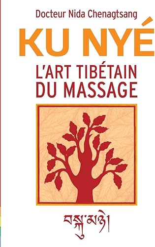 Download L'art tibétain du massage : Ku Nye PDF