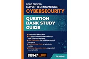 CISCO Certified Support Technician (CCST) Cybersecurity - Question Bank Study Guide