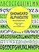 Showcard Alphabets: 100 Complete Fonts (Dover Pictorial Archive Series) by 