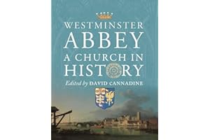 Westminster Abbey: A Church in History