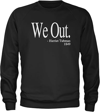 harriet tubman sweatshirt