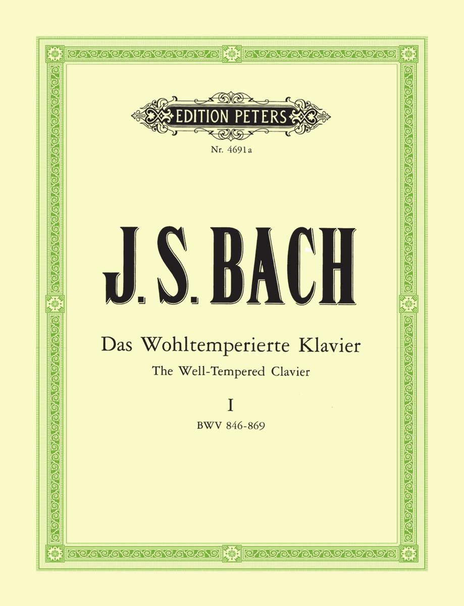 Bach: The Well-Tempered Klavier, Vol. 1 (Piano Solo) (EP4691A): 24 Präludien und Fugen (Edition Peters, 1)