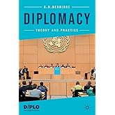 Diplomacy: Theory and Practice