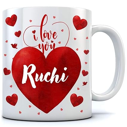Buy Love You Ruchi Coffee Mug For Valentine Day Birthday Friend