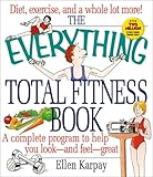 The Everything Total Fitness Book (Everything)