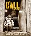 The Call to Missions, Living the Book of Acts, Testimonies of missionaries from around the world by 
