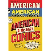 American Comics: A History