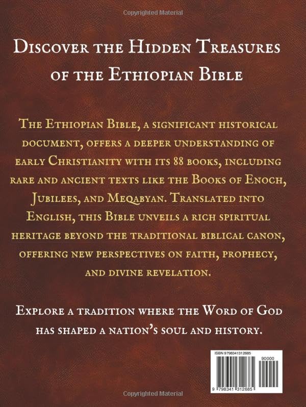 The Complete Ethiopian Bible in English 88 Books: The Complete Encyclopedia, Including The Missing Deuterocanonical Apocrypha Enoch, Jubilees, Meqabyan And The Lost Writings.
