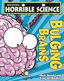 Bulging Brains (Horrible Science)