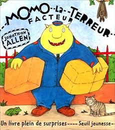 Momo-la-Terreur, facteur