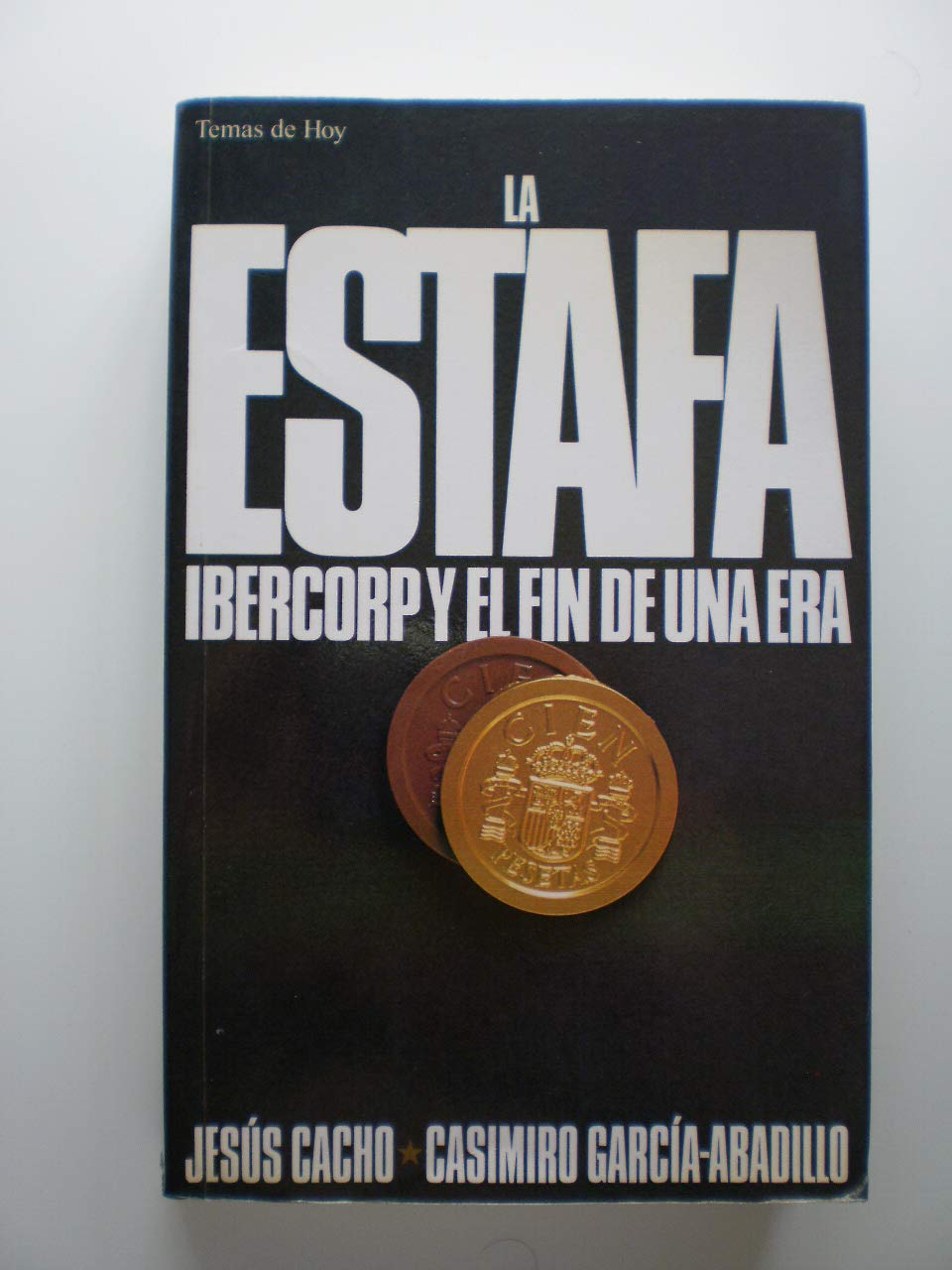 Portada de Estafa ibercorp y el fin de una era, la (Grandes temas)