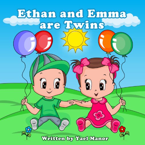 Children Books: Ethan and Emma are Twins (Bedtime Stories For Children)(Picture Books) (Twins Stories Book 1)