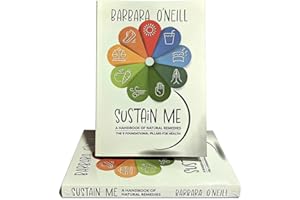 GENERIC New Sustain Me by Barbara O’Neill Paperback, He Comprehensive Guide to Natural Remedies, Herbal Medicine, and Holistic Healing