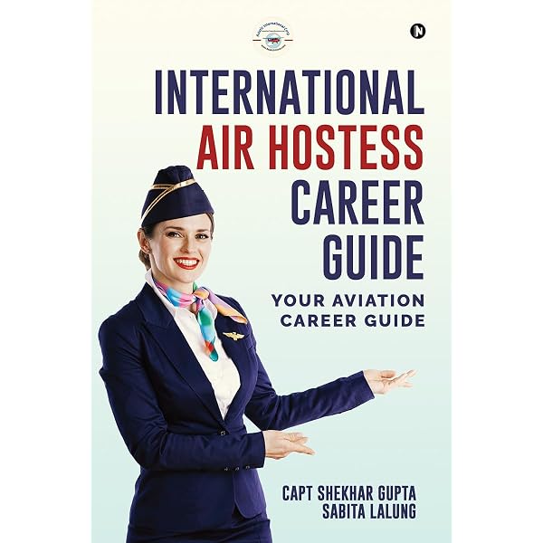 Airline Career Manual: What You Need to Know About Taking Off With