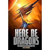 Here Be Dragons (The Starship In The Stone)