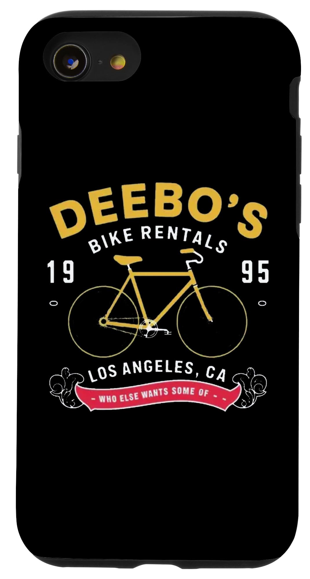 iPhone SE (2020) / 7 / 8 Deebo's Bike Rentals 1995 - Who Else Wants Some? Case
