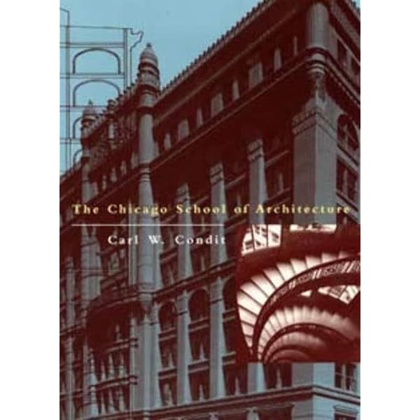 アート・デザイン・音楽 The Chicago School of Architecture Amazon.co.jp: Chicago School of Architecture: Building the Modern
