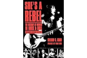 She's a Rebel: The History of Women in Rock and Roll (Live Girls)