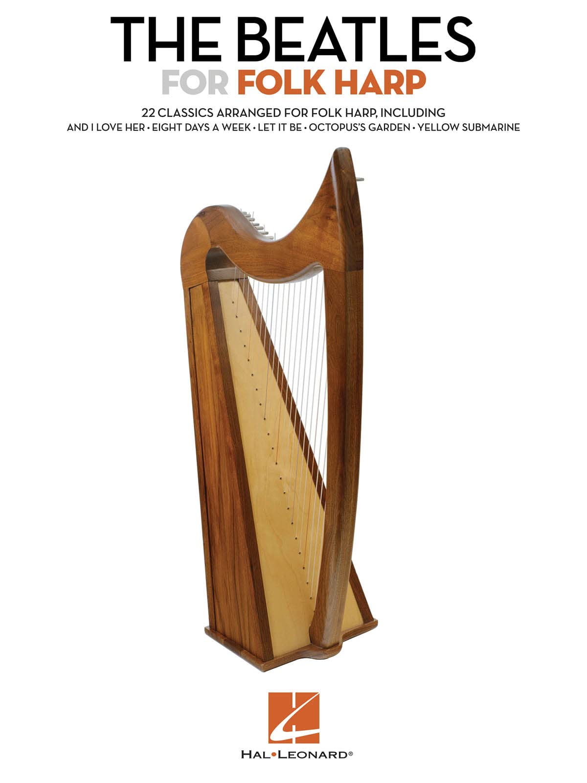 The Beatles for Folk Harp: 22 Classics Arranged for Folk Harp