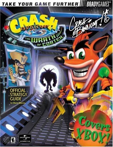 Crash Bandicoot(TM): The Wrath of Cortex Official Strategy Guide for Xbox (Brady Games) Paperback – March 22, 2002