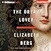 The Dream Lover: A Novel