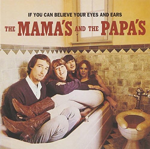 The Mamas And The Papas - California Dreamin: The Best of the