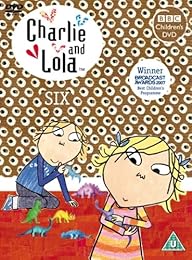 Charlie And Lola: Six