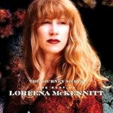 JOURNEY SO FAR THE BEST OF LOREENA MCKENNITT (UK)  image