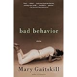 Bad Behavior: Stories