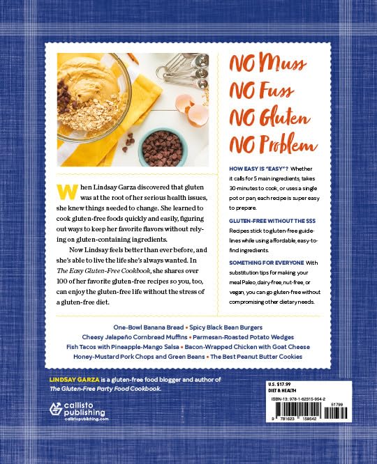 The Easy Gluten-Free Cookbook: Fast and Fuss-Free Recipes for Busy People on a Gluten-Free Diet The Easy Gluten-Free Cookbook: Fast and Fuss-Free Recipes for Busy People on a Gluten-Free Diet The Easy Gluten-Free Cookbook: Fast and Fuss-Free Recipes for Busy People on a Gluten-Free Diet Paperback Kindle Spiral-bound