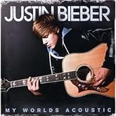 Justin Bieber My worlds acoustic