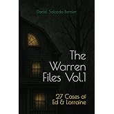 The Warren Files: 27 Cases of Ed & Lorraine