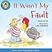 It Wasn't My Fault (Laugh-Along Lessons)