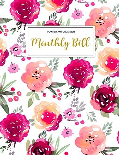 Monthly Bill Planner and Organizer: Finance Monthly & Weekly Budget Planner Expense Tracker Bill Organizer Journal Notebook | Budget Planning | ... Workbook (Expense Tracker Budget Planner)