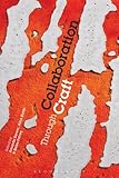 Collaboration Through Craft by Helen Felcey, Amanda Ravetz