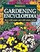 Botanica's Gardening Encyclopedia by Staff of Botanica