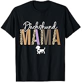 Dachshund mom Gifts for Women Dachshund Mama Dog mom pet T-Shirt