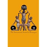 Typo #14: The International Journal of Prototypes