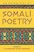 An Anthology of Somali Poetry
