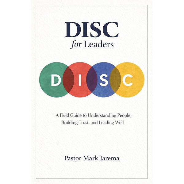 The Essential DISC Training Workbook: Companion to the DISC